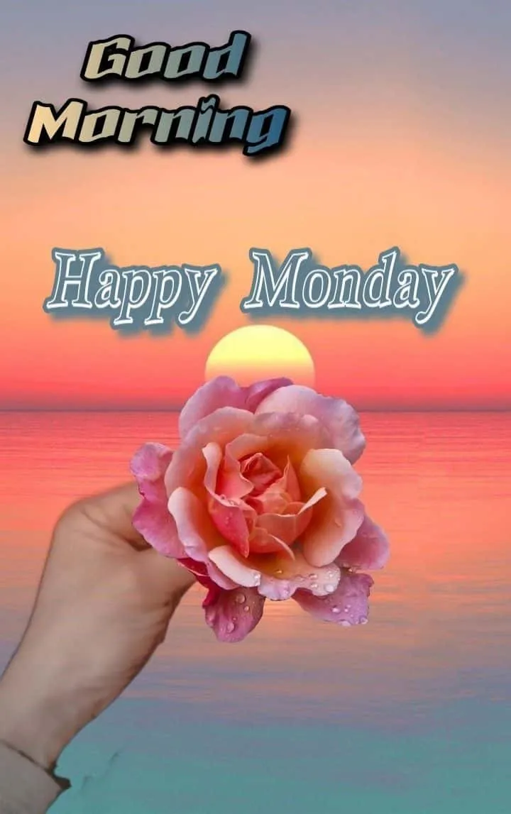 good-morning-monday-images-for-whatsapp-5 Good Morning Monday Images For Whatsapp