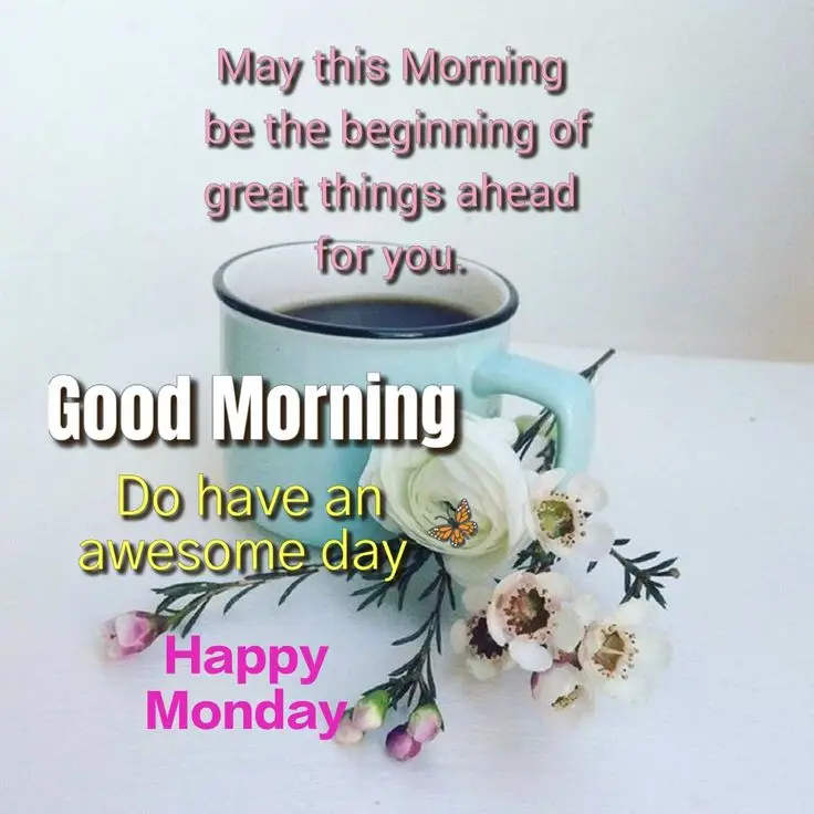 good-morning-monday-wishes-4 Good Morning Monday Wishes